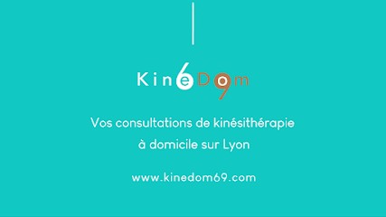 KinéDom69, Kinésithérapeute à Lyon 06